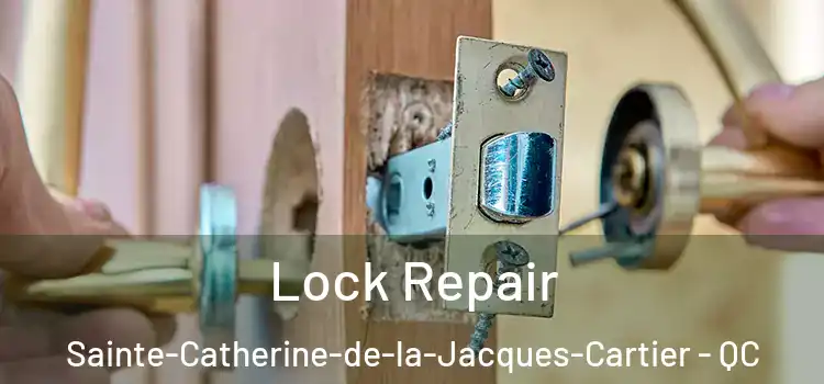  Lock Repair Sainte-Catherine-de-la-Jacques-Cartier - QC